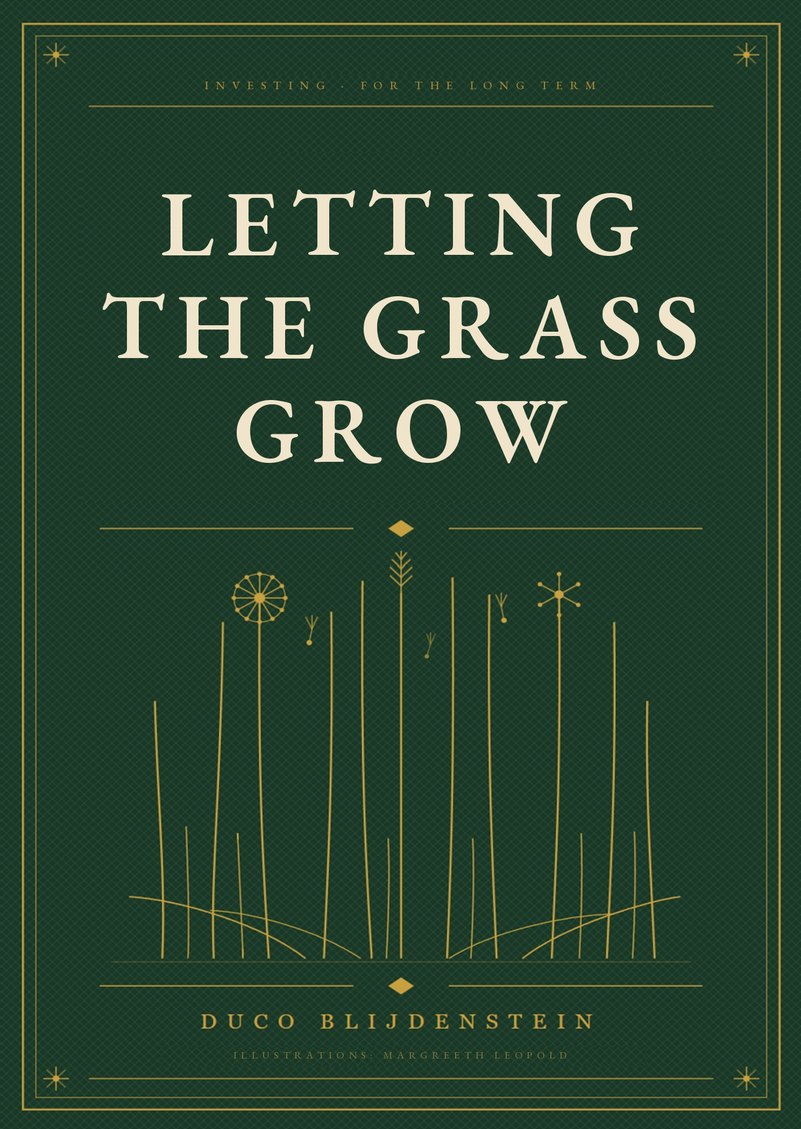 Cover of Letting the Grass Grow — Long-Term Investing, by Duco Blijdenstein
