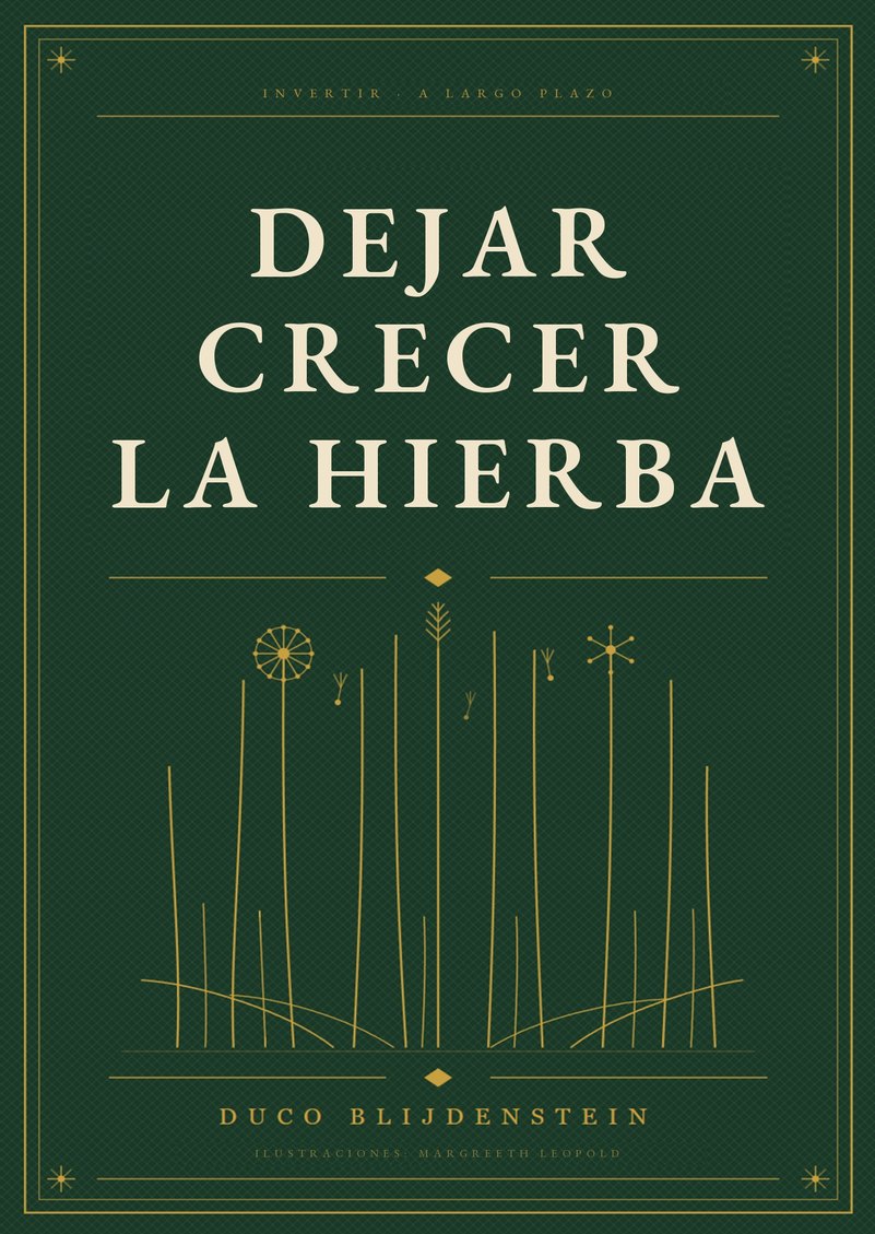 Cover Dejar crecer la hierba (Spaanse editie)